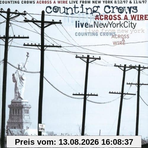 Across a Wire - Live from New York
