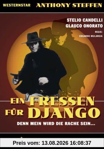 Ein Fressen für Django