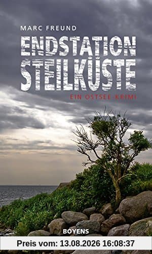 Endstation Steilküste: Ein Ostsee-Krimi