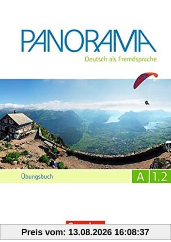Panorama: A1: Teilband 2 - Übungsbuch DaF mit Audio-CD
