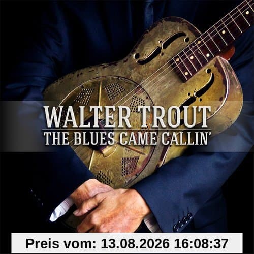The Blues Came Callin' (Special Edition)