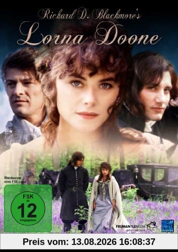 Richard D. Blackmore's Lorna Doone (New Edition)