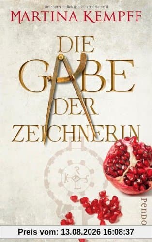 Die Gabe der Zeichnerin: Historischer Roman
