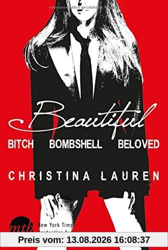 Beautiful: Beautiful Bitch / Beautiful Bombshell / Beautiful Beginning (The Beautiful Series)