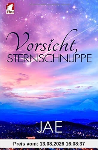 Vorsicht, Sternschnuppe