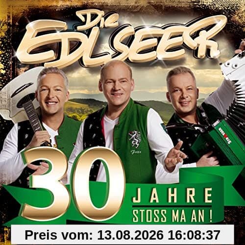 30 Jahre - Stoss ma an! Die offizielle Jubiläumsproduktion 2023