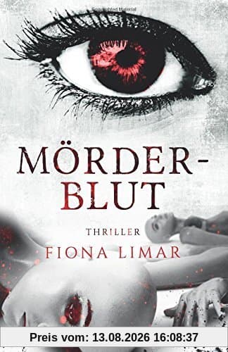 Mörderblut (Iris-Forster-Krimis)
