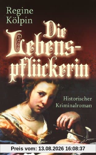 Die Lebenspflückerin