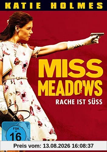 Miss Meadows - Rache ist süß
