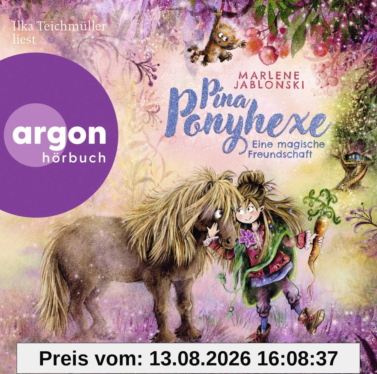 Pina Ponyhexe – Eine magische Freundschaft: Zauberhafte Ponygeschichte mit einer frechen Hexe│Kinderhörbuch ab 6 Jahren