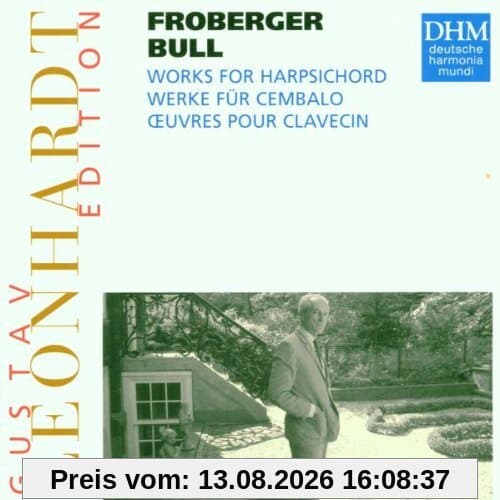 Gustav Leonhardt Edition (Froberger, Bull)