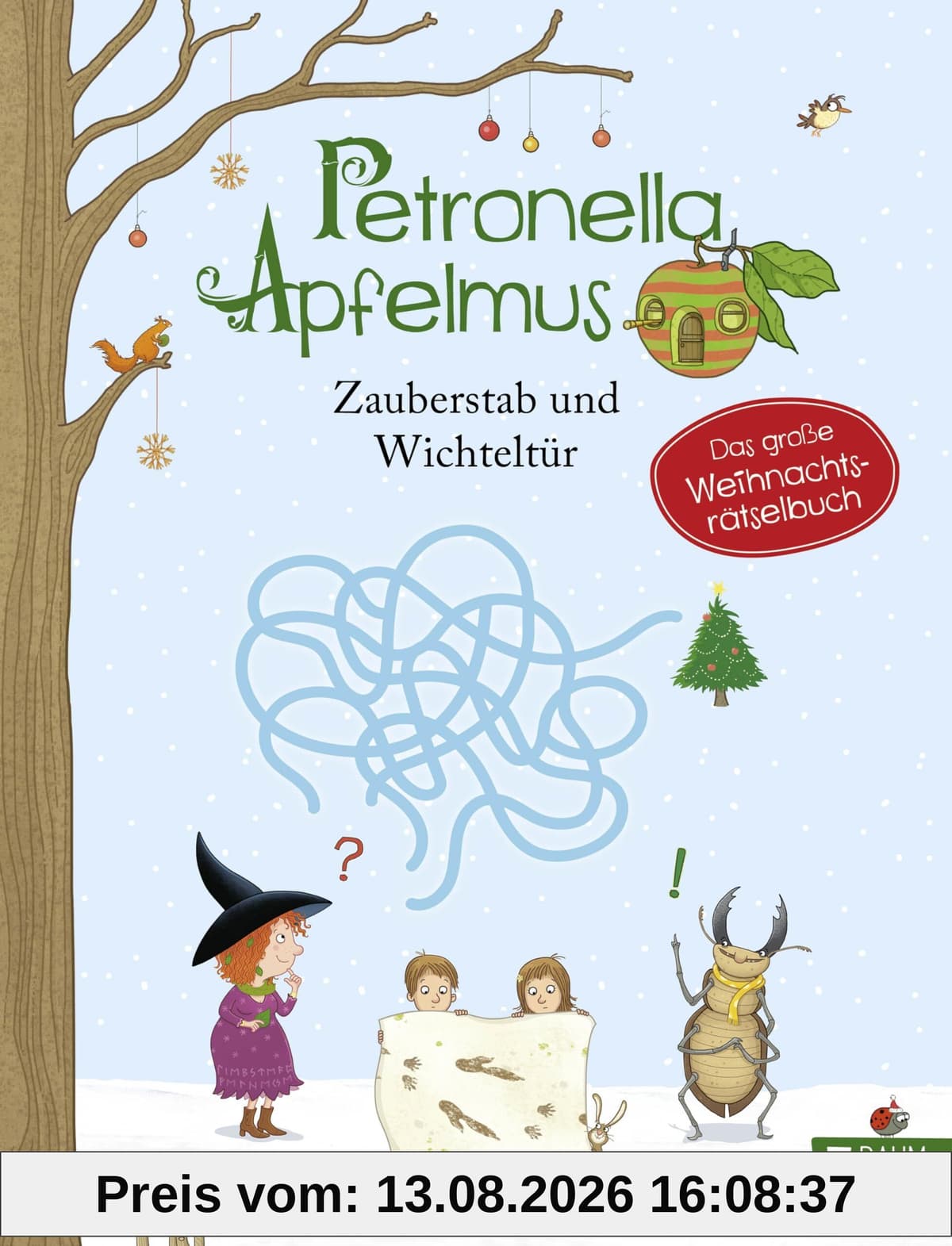 Petronella Apfelmus - Zauberstab und Wichteltür. Das große Weihnachtsrätselbuch