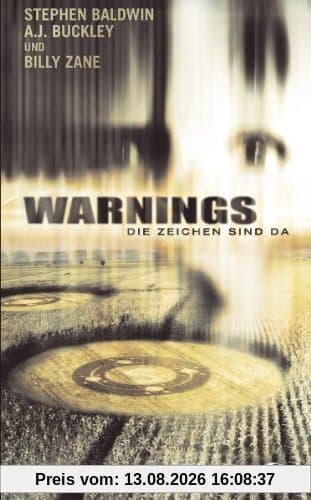 Warnings - Die Zeichen sind da