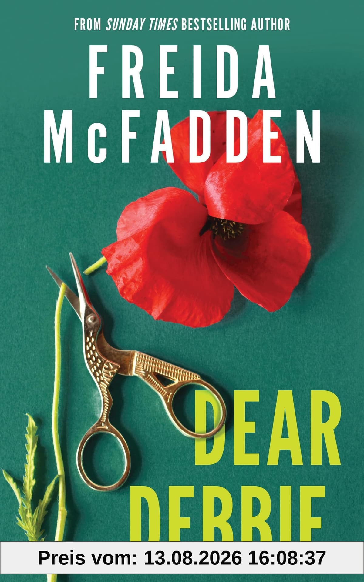 Dear Debbie: A Triumphant Psychological Thriller from the Author of The Housemaid Books