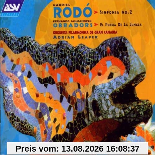Fernando Jaumandreu Obradors: Poema de la Jungla / Gabriel Rodo: Symphony No. 2