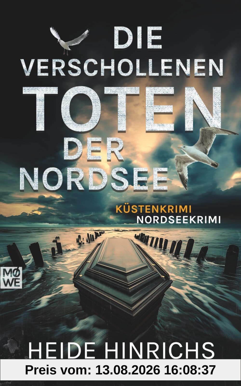 Die verschollenen Toten der Nordsee: Küstenkrimi - Nordseekrimi