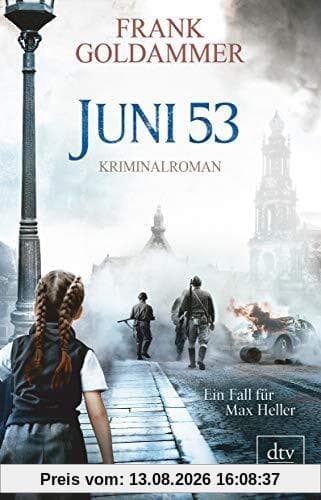 Juni 53: Kriminalroman (Max Heller)