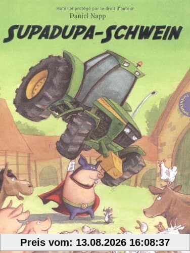 Supadupa-Schwein