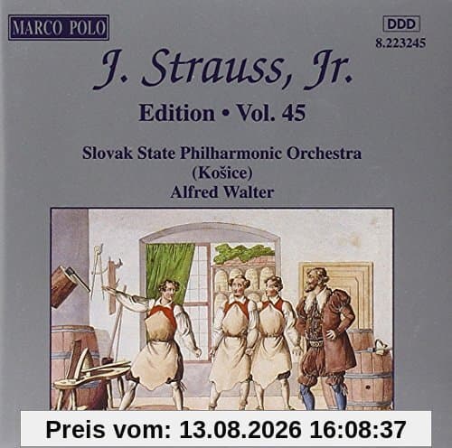 STRAUSS II, J.: Edition - Vol. 45