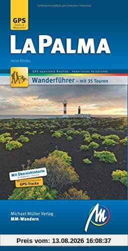 La Palma MM-Wandern Wanderführer Michael Müller Verlag: Wanderführer mit GPS-kartierten Routen.