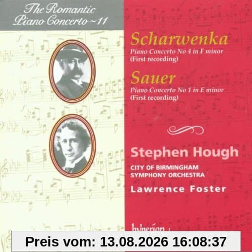 The Romantic Piano Concerto - Vol. 11 (Scharwenka / Sauer)