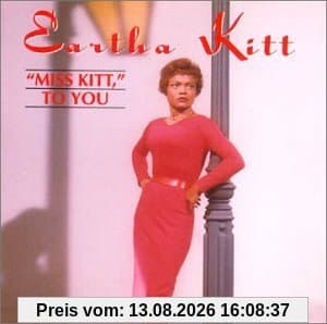 Miss Kitt to You