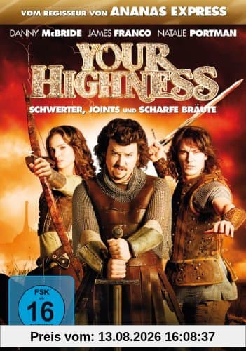 Your Highness - Schwerter, Joints und scharfe Bräute