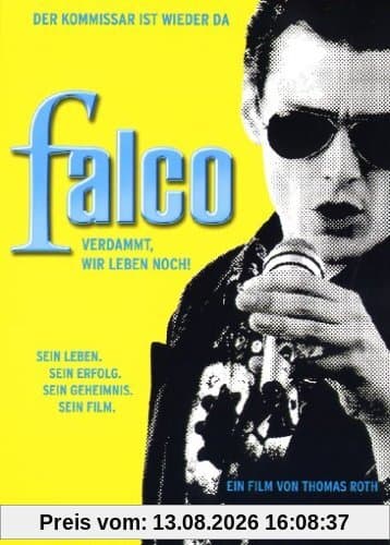 Falco - Verdammt, wir leben noch!