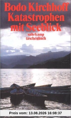Katastrophen mit Seeblick