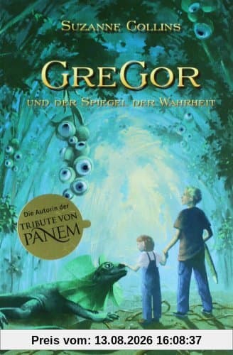 Gregor und der Spiegel der Wahrheit