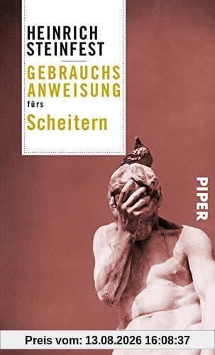 Gebrauchsanweisung fürs Scheitern