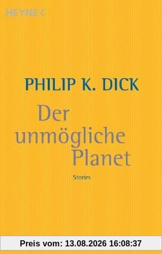 Der unmögliche Planet: Stories
