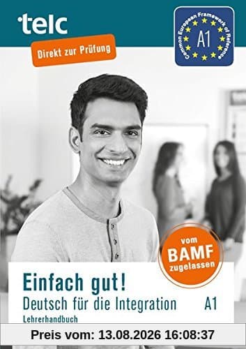Einfach gut! Deutsch für die Integration, Lehrerhandbuch