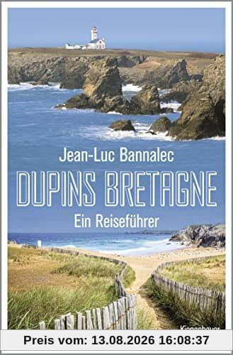 Dupins Bretagne: Ein Reiseführer