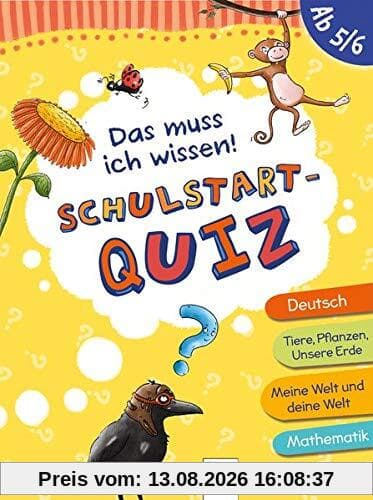 Das muss ich wissen. Schulstart-Quiz (ab 5/6)