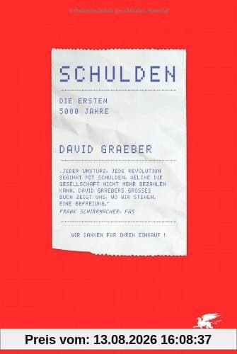 Schulden: Die ersten 5000 Jahre