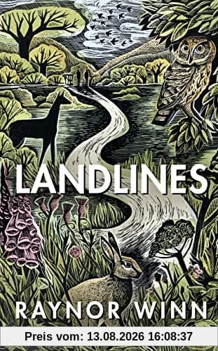 Landlines: The remarkable story of a thousand-mile journey across Britain from the million-copy bestselling author of The Salt Path