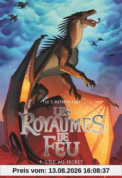 Les royaumes de feu. Vol. 4. L'île au secret