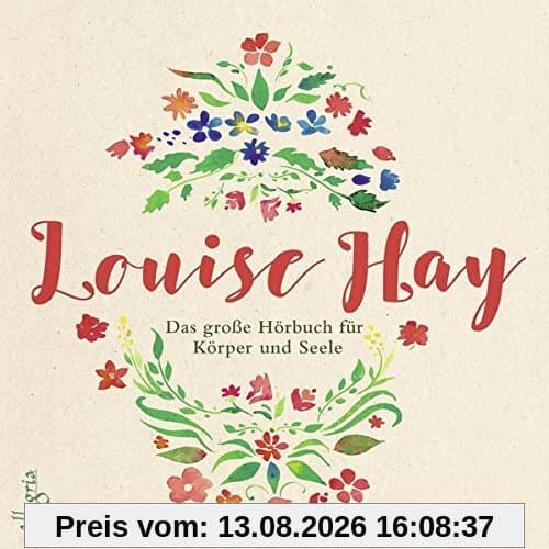 Das große Hörbuch für Körper und Seele: 4 CDs