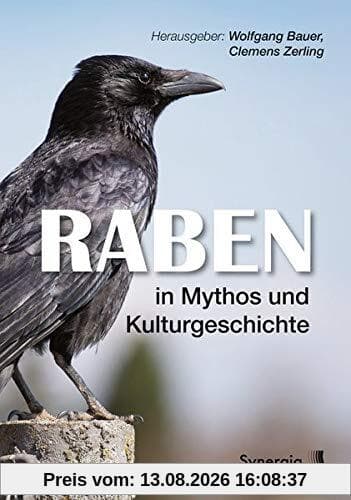 Raben in Mythos und Kulturgeschichte