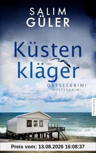 Küstenkläger: Ostseekrimi - Küstenkrimi (Lena und Mads Johannsen ermitteln)