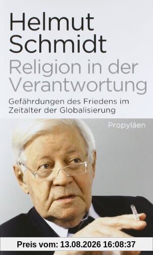 Religion in der Verantwortung: Gefährdungen des Friedens im Zeitalter der Globalisierung