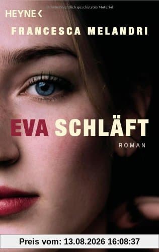 Eva schläft: Roman
