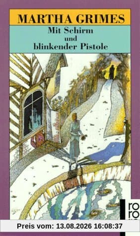 Mit Schirm und blinkender Pistole (Fiction, Poetry & Drama)