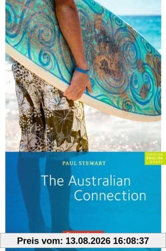 Cornelsen English Library - Fiction: 9. Schuljahr, Stufe 2 - The Australian Connection: Textheft: Level 2