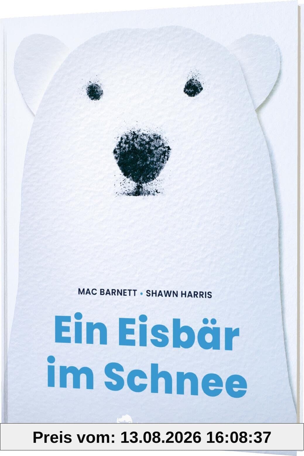 Ein Eisbär im Schnee: Besonderes Eisbärenbilderbuch
