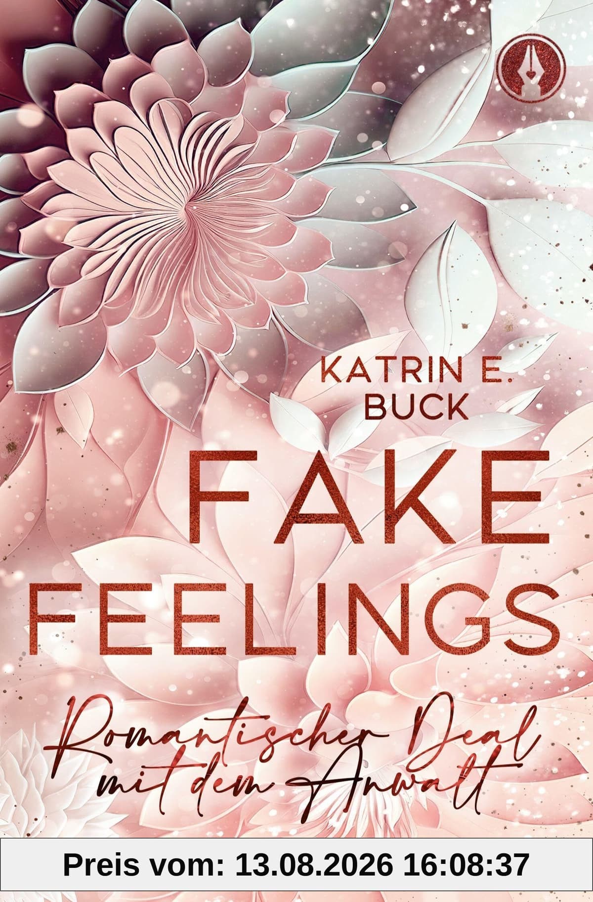 Fake Feelings: Romantischer Deal mit dem Anwalt (Hearts of Starlight Springs)