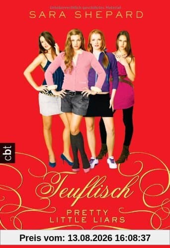 Pretty Little Liars - Teuflisch: Band 5