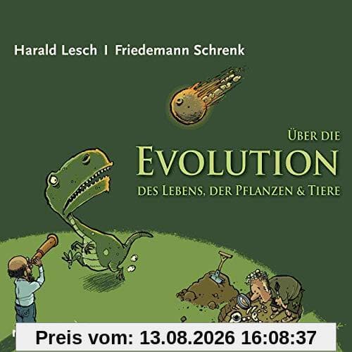 Über die Evolution des Lebens, der Pflanzen und Tiere: Lesung