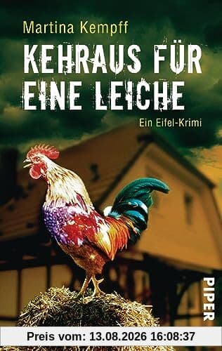 Kehraus für eine Leiche (Eifel-Krimis 3): Ein Eifel-Krimi